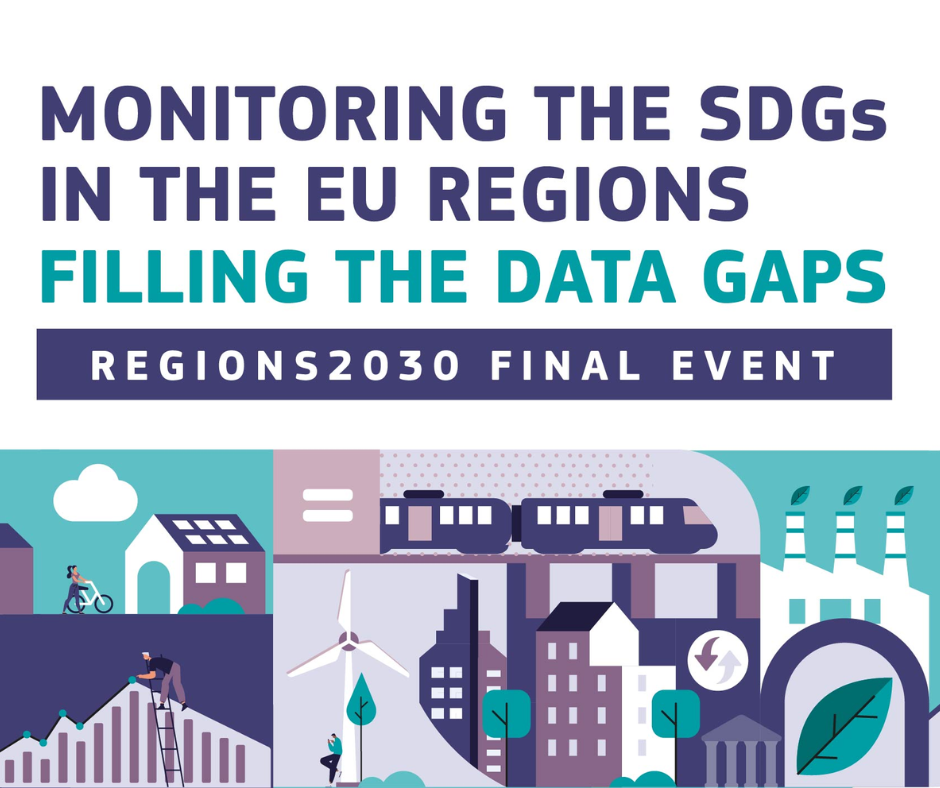 REGIONS2030 Final Event: Monitoring the SDGs in the EU Regions
