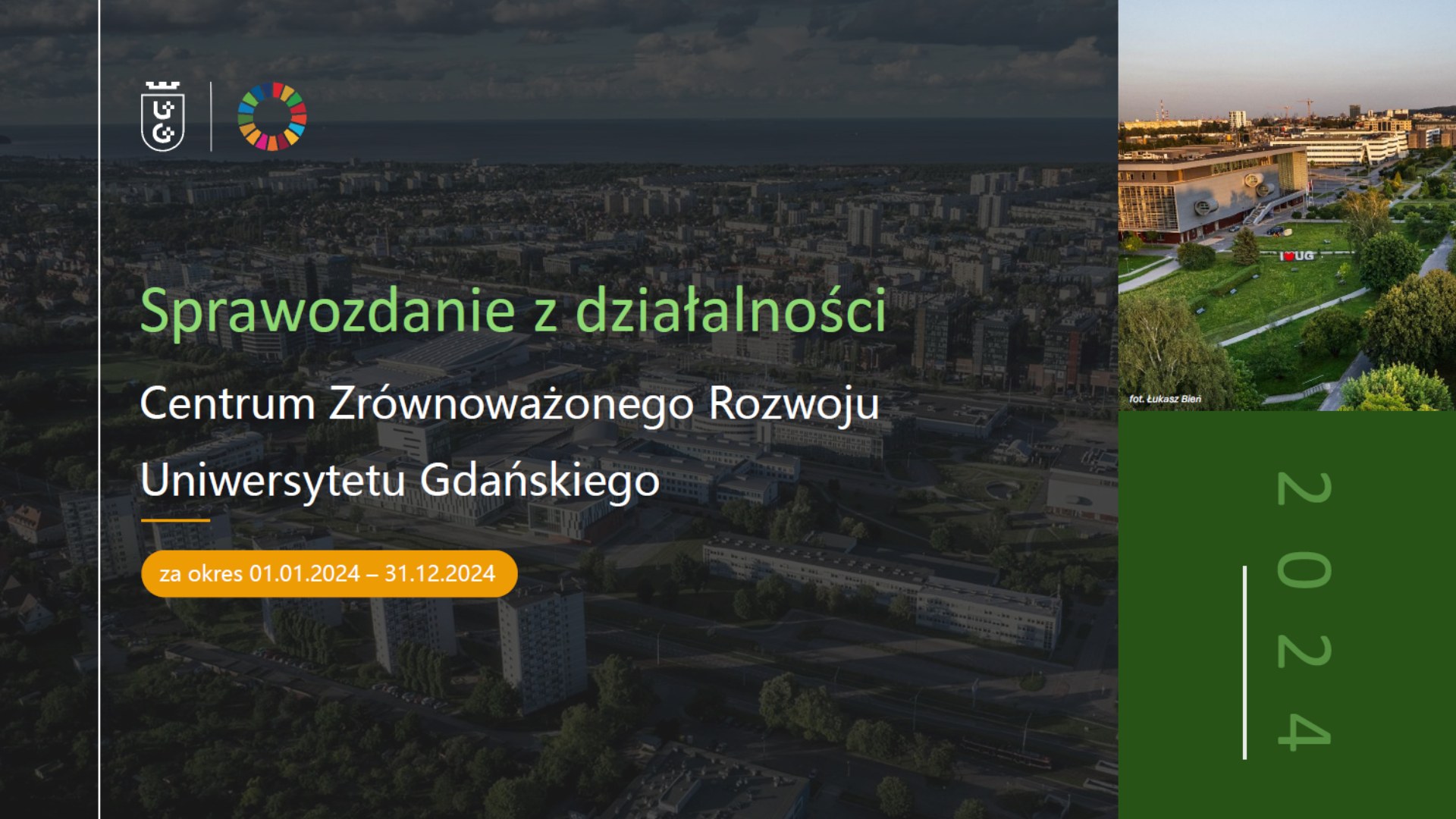 Sprawozdanie z działalności Centrum Zrównoważonego Rozwoju Uniwersytetu Gdańskiego