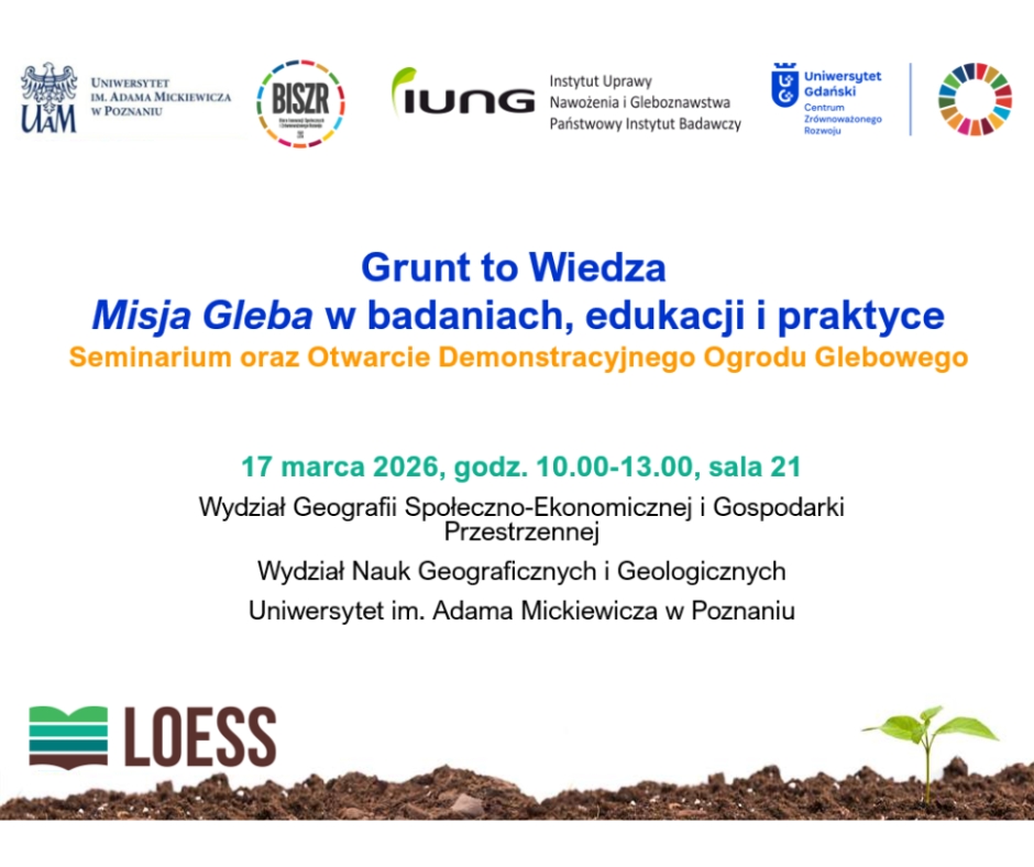 Seminarium „Grunt to Wiedza. Misja Gleba w badaniach, edukacji i praktyce” w Poznaniu - zapraszamy!
